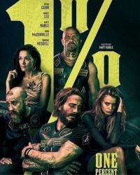 Вне закона / 1% (2017) смотреть онлайн